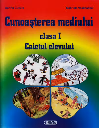 Cunoașterea mediului - Clasa 1 - Caiet