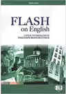 Flash on English Teacher's Pack Upper Intermediate + class audio CDs + DVD-ROM