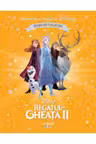Biblioteca magica. DISNEY. REGATUL DE GHEATA II. Editie de colectie