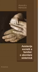 Asistenta sociala a familiei - o abordare sistematica