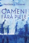 Oameni fara piele