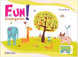 Fun At Kindergarten! Grupa Mica 3-4 Ani
