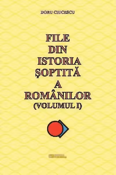 File din istoria șoptită a românilor
