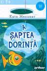 A saptea dorinta