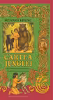 Cartea junglei. Povestea lui Mowgli