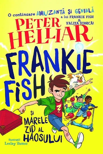 Frankie Fish si marele zid al haosului