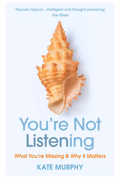 You're Not Listening