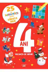25 DE ACTIVITATI PENTRU VARSTA MEA. 4 ANI. VACANTA DE IARNA