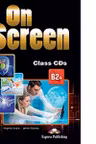 Curs limba engleza On Screen B2+ Audio Set 4 CD - Virginia Evans, Jenny Dooley