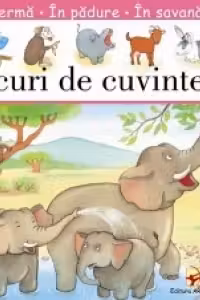 JOCURI DE CUVINTE. La ferma. In padure. In savana