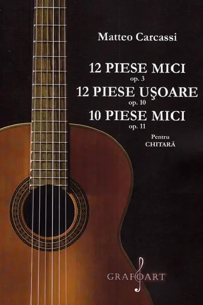 12 piese mici opus 3. 12 piese ușoare opus 10. 10 piese mici opus 11 pentru chitară