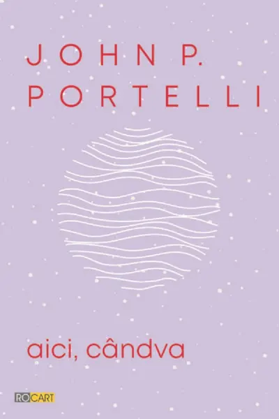 Aici, cândva