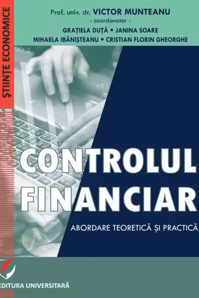 Controlul financiar. Abordare teoretica si practica
