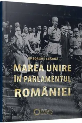 Marea Unire în Parlamentul României