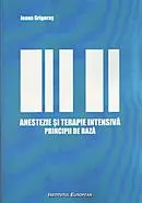 Anestezie Și Terapie Intensivă. Principii De Bază
