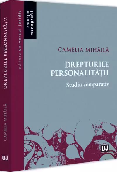 Drepturile personalității. Studiu comparativ