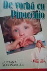 De vorba cu Pinocchio