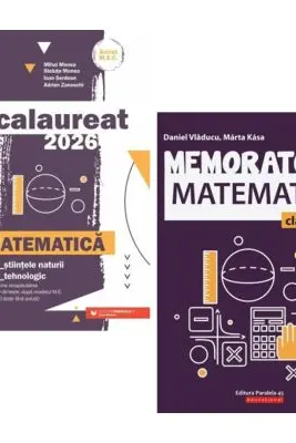 Pachet Bacalaureat 2026 Matematica M-stiintele-naturii si M-tehnologic - MIhai Monea, Marta Kasa