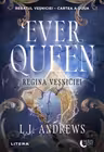 Moon Light. EVER QUEEN. Regina vesniciei. Cartea a doua.