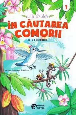 Lilli Colibri 1. In cautarea comorii
