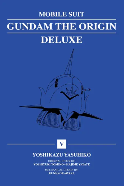 Mobile Suit Gundam: The Origin Deluxe - Volume 5