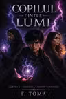 Copilul dintre Lumi