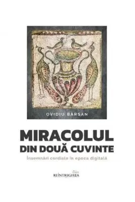 Miracolul din doua cuvinte