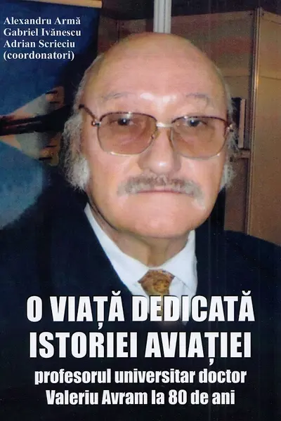 O viață dedicată istoriei aviației