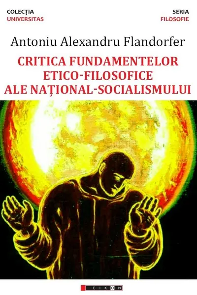 Critica fundamentelor etico-filosofice ale național-socialismului