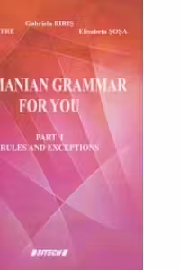 Romanian grammar for you (part I + part II)