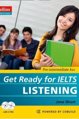 English for IELTS. Get Ready for IELTS, Listening IELTS 4+ (A2+)