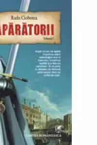 Aparatorii (2 vol.)