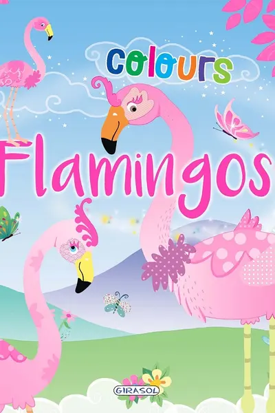 Flamingos colours: Roz