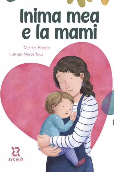 Inima mea e la mami