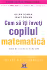 Cum sa iti inveti copilul matematica