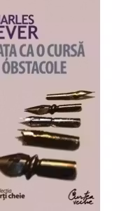 Viata ca o cursa cu obstacole