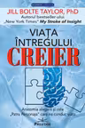 Viata intregului Creier