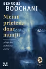 Niciun prieten, doar munții