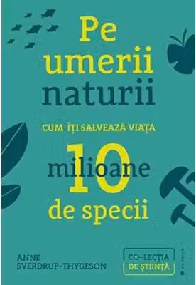 Pe umerii naturii