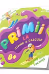 Primii la citire & calcule 8+