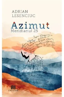 Azimut. Meridianul 25