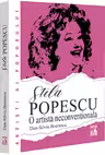 Stela Popescu, o artista neconventionala