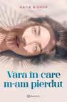 Vara in care m-am pierdut