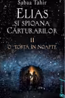 Elias si spioana carturarilor 2. O torta in noapte