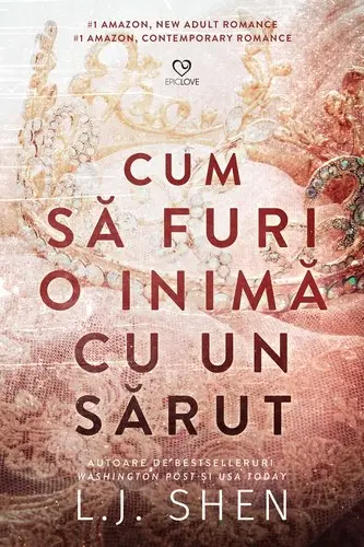 Cum sa furi o inima cu un sarut
