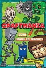 Craftmania doar pentru cei pasionati