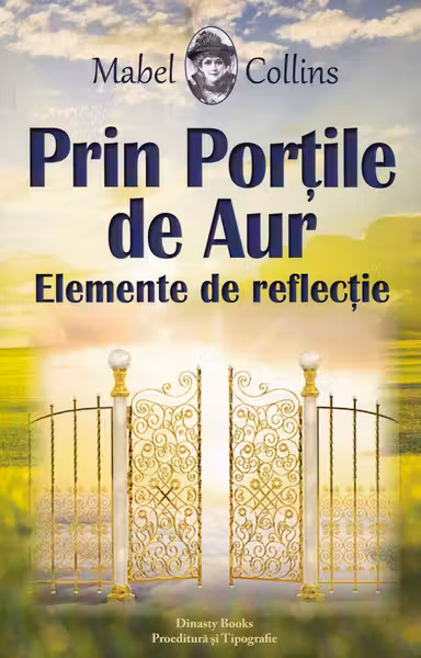 Prin porțile de aur. Elemente de reflecție