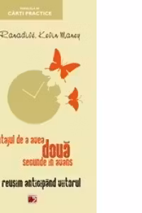 Avantajul de a avea doua secunde in avans