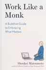 Work Like a Monk
