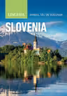Slovenia. Ghidul tău de buzunar
